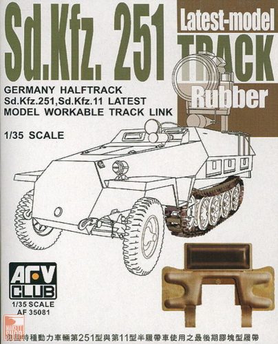 AFV-Club 1:35 SdKfz 251latest type rubber