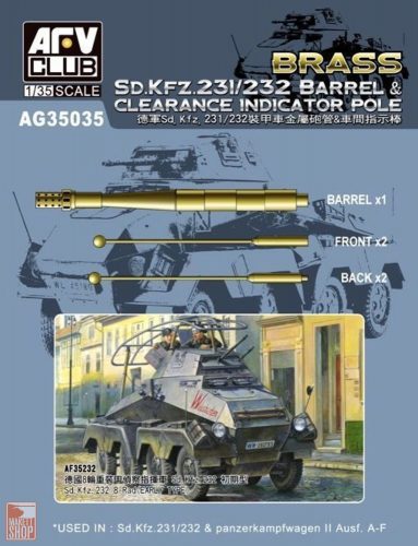 AFV-Club 1:35 SD.KFZ 231/232 Barrel&Clearance Ind.POLE